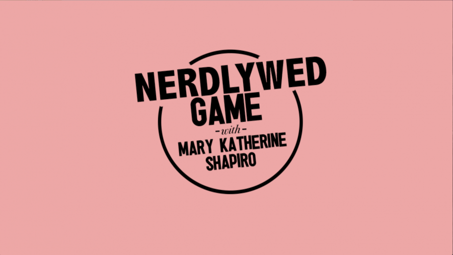 The+Nerdly+Wed+Game+with+Mary+Katherine+Shapiro